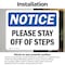 Signmission Please Stay Off Of Steps, 5 in W x Rectangle, Vinyl Decal OS-2PACK-NS-D-35-L-17596 - alternate 4